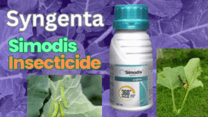 Syngenta Simodis Insecticide and It’s Benefits!
